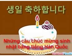 Chúc Mừng Sinh Nhật Hàn Quốc