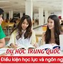 Điều Kiện Du Học Trung Quốc 2022