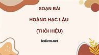 Hoàng Hạc Lâu Lớp 12 Chân Trời Sáng Tạo