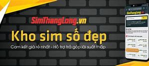 Sim Thăng Long Hiện Đang Mở