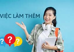 Việc Làm Thêm Cho Sinh Viên Đà Nẵng